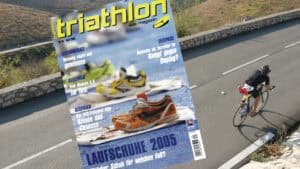 April 2005: Das stand vor 20 Jahren in der triathlon