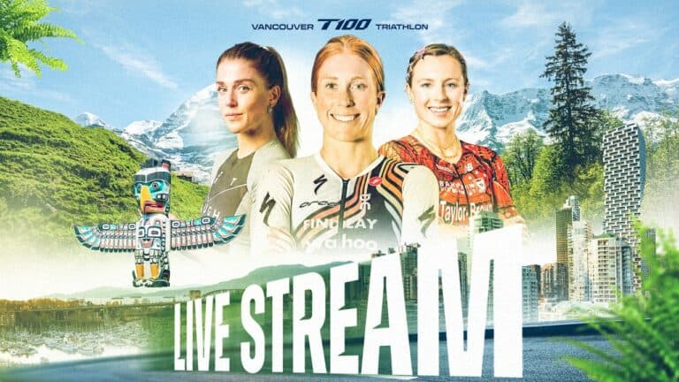 2026 Vancouver T100 Triathlon | Live Stream